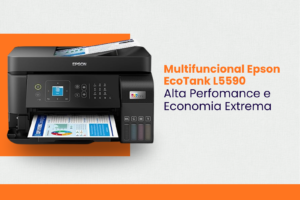 Impressora Multifuncional Epson EcoTank L5590 para venda e locação em Uberlândia – MarqueSys